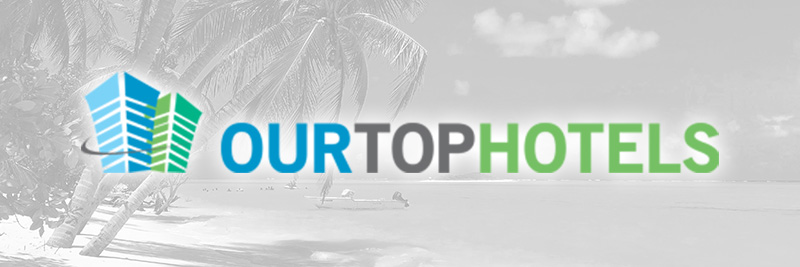 Our Top Hotels