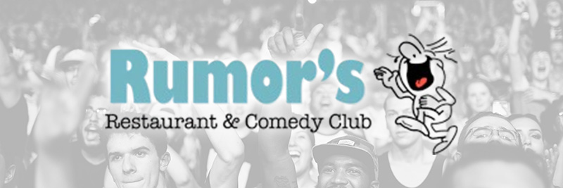 Rumor’s Comedy Club